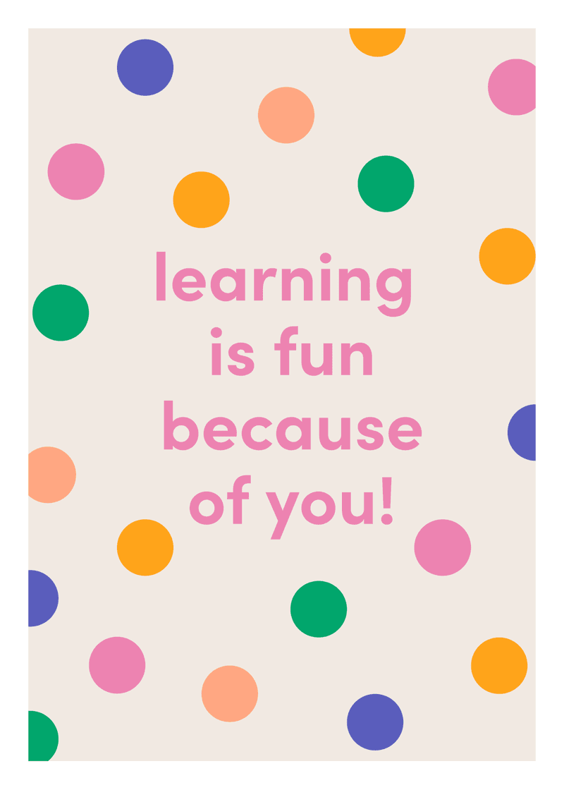 Learning is Fun Greeting Card T8