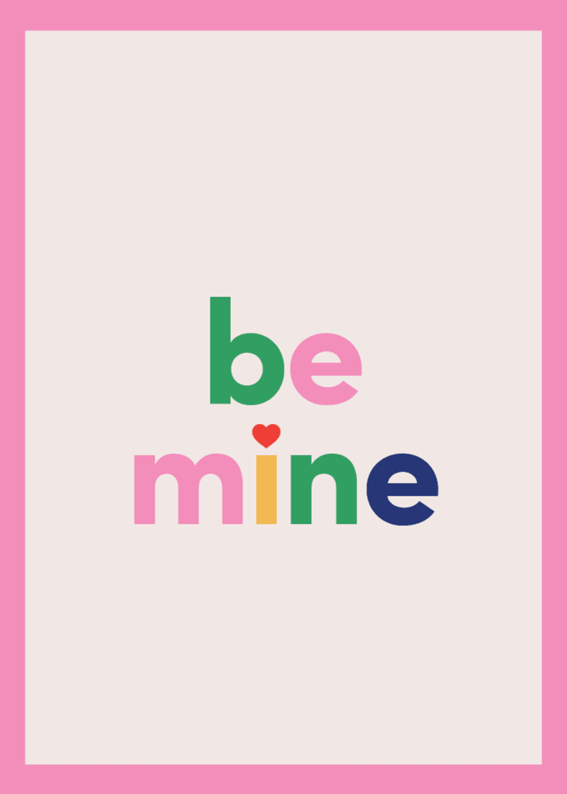 Be Mine Greeting Card V9