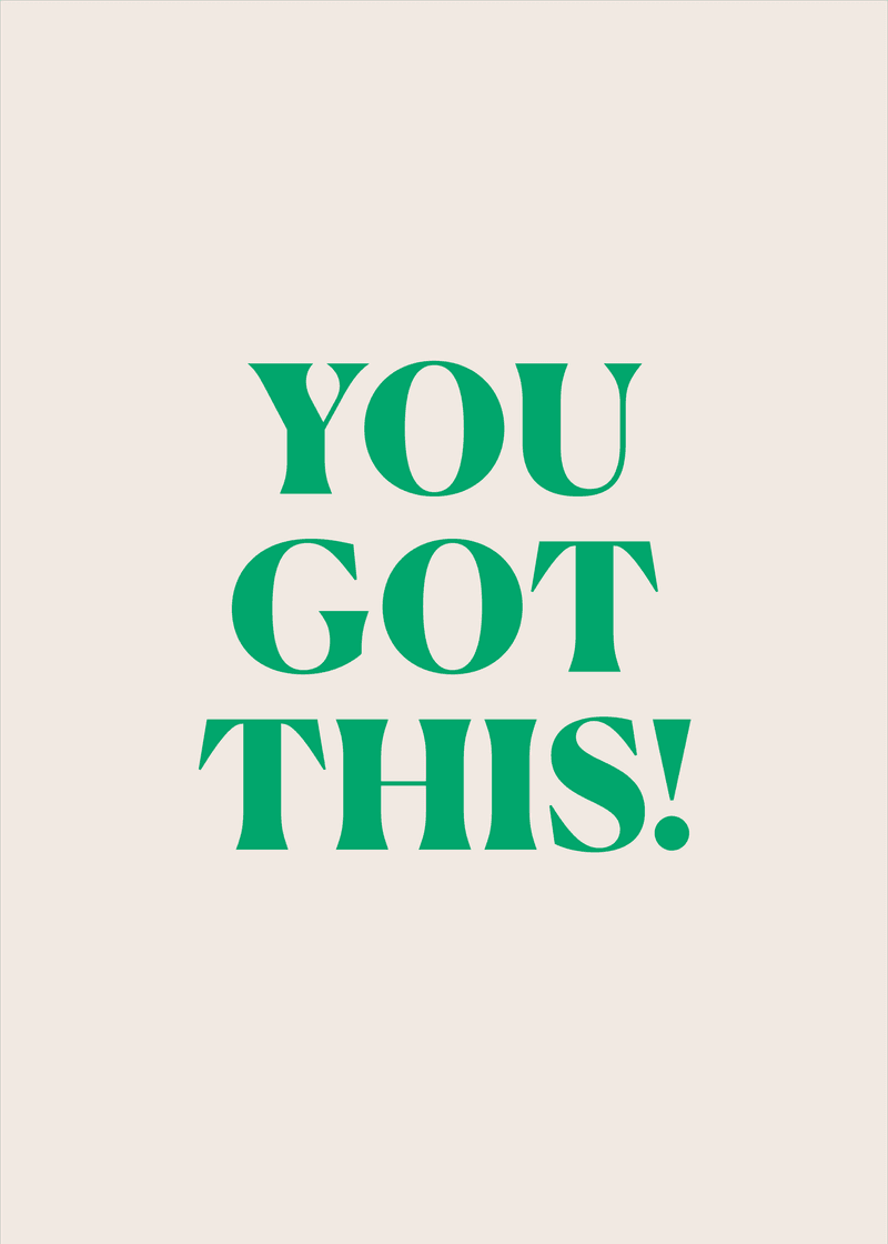 You Got This Greeting Card M2