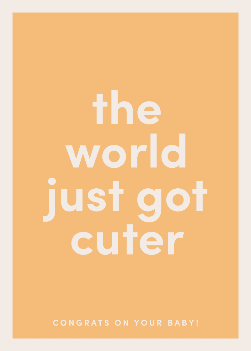 World Just Got Cuter Greeting Card A3