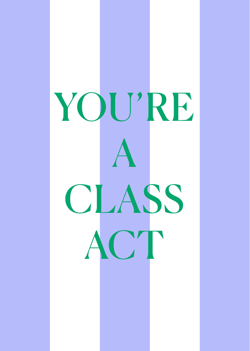 Class Act Greeting Card H1