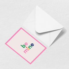 Be Mine Greeting Card V9