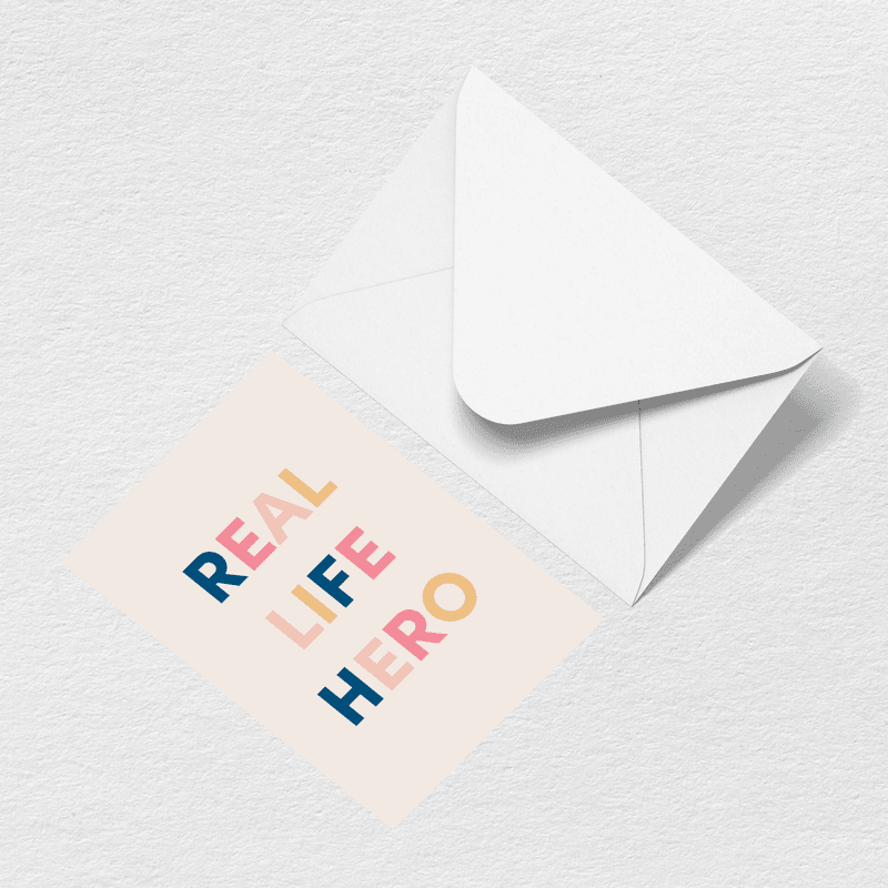 Real Life Hero Greeting Card H4